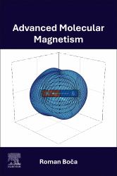 Advanced Molecular Magnetism