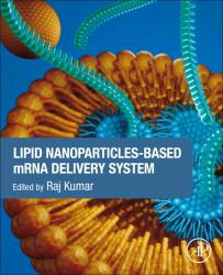 Lipid Nanoparticles-Based MRNA Delivery System