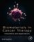 Biomaterials in Cancer Therapy : Innovations and Applications