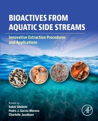Bioactives from Aquatic Side Streams : Innovative Extraction Procedures and Applications