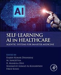Self-Learning AI in Healthcare : Agentic Systems for Smarter Medicine