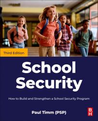 School Security : How to Build and Strengthen a School Security Program