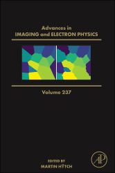 Advances in Imaging and Electron Physics