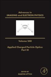 Advances in Imaging and Electron Physics