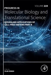 Design and Applications of Cell-Free Systems Part B