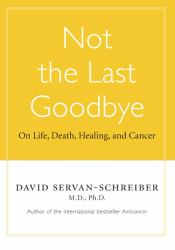 Not the Last Goodbye
