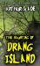Haunting of Drang Island