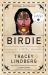 Birdie : A Novel