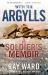 With the Argylls : A Soldier's Memoir