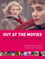 Out at the Movies : A History of Gay Cinema