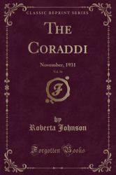 The Coraddi, Vol. 36 : November, 1931 (Classic Reprint)