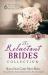 The Reluctant Brides Collection : 6 Historical Stories of Love That Takes Persuasion