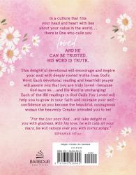 God Calls You Loved : 180 Devotions and Prayers to Inspire Your Soul