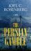 The Persian Gamble