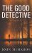 The Good Detective