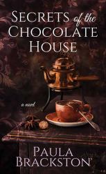 Secrets of the Chocolate House