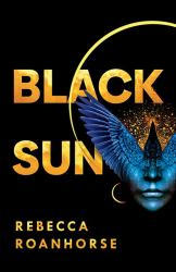 Black Sun : Between Earth and Sky
