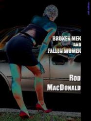 Broken Men and Fallen Women