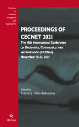 Proceedings of CECNet 2021 : The 11th International Conference on Electronics, Communications and Networks (CECNet), November 18-21 2021