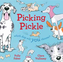 Picking Pickle : Which Dog Will You Choose?