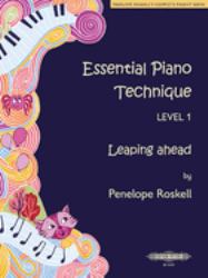 Essential Piano Technique Level 1 -- Leaping Ahead