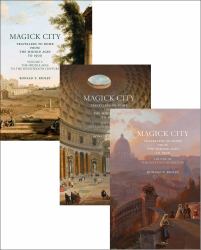 Magick City: Travellers to Rome from the Middle Ages To 1900