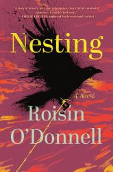 Nesting : A Novel