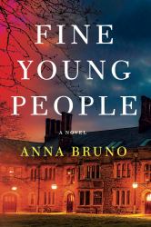 Fine Young People : A Novel