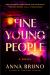 Fine Young People : A Novel
