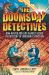 The Doomsday Detectives : How Walter and Luis Alvarez Solved the Mystery of Dinosaur Extinction The Doomsday Detectives : How Walter and Luis Alvarez Solved the Mystery of Dinosaur Extinction