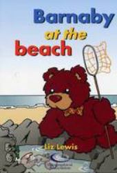 Let's Go to Brittany : Are We Nearly There Yet?: Barnaby at the Beach: Where Is Barnaby's Castle?