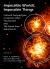Impossible Worlds, Impossible Things : Cultural Perspectives on Doctor Who, Torchwood and the Sarah Jane Adventures