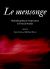 Le Mensonge : Multidisciplinary Perspectives in French Studies