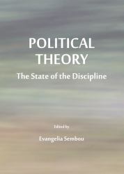 Political Theory : The State of the Discipline