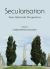 Secularisation : New Historical Perspectives