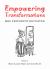 Empowering Transformations : Mrs Pepperpot Revisited Empowering Transformations : Mrs Pepperpot Revisited