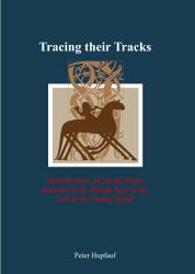 Tracing Their Tracks : Nordic Styles and the Identification of These Styles from the Early Middle Ages to the End of the Viking Period