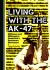 Living with the AK-47 : Militancy and Militants in Hezbollah's Resistance Movement