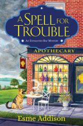 A Spell for Trouble : An Enchanted Bay Mystery