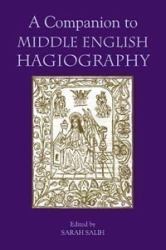 A Companion to Middle English Hagiography