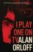 I Play One on TV I Play One on TV