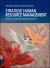 Strategic Human Resource Management : Building Research-Based Practice