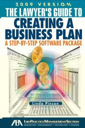 The Lawyer's Guide to Creating a Business Plan 2009 : A Step-by-Step Software Package