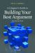 Building Your Best Argument