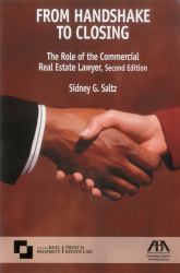 From Handshake to Closing : The Role of the Commercial Real Estate Lawyer