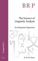 The Essence of Linguistic Analysis : An Integrated Approach