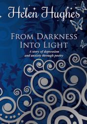 From Darkness into Light