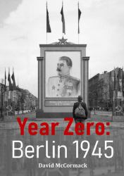 Year Zero : Berlin 1945