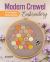 Modern Crewel Embroidery : 15 Fresh Samplers Stitched with Wool