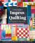 Modern Improv Quilting : Be the Boss of Your Design; Techniques and Projects to Get You Started